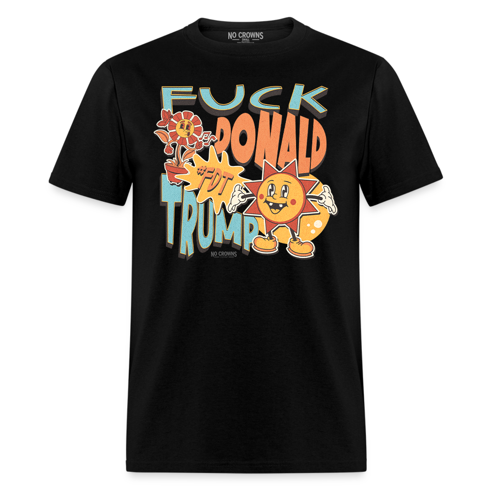 FDT Fuck Donald Trump Cute Funny Cartoon T-Shirt