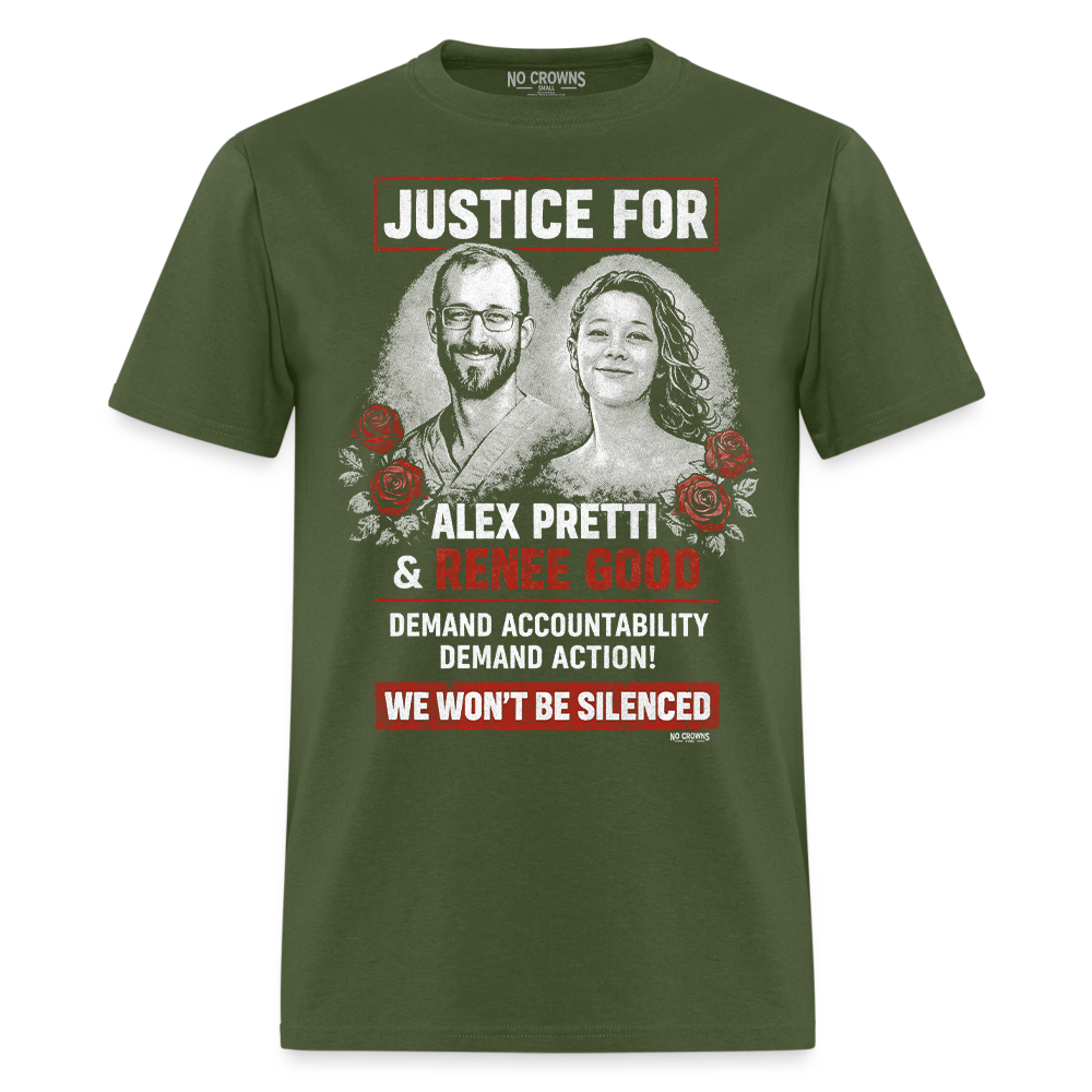 Justice for Alex Pretti Renee Good We Demand Action RIP Memorial T-Shirt